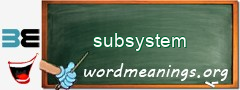 WordMeaning blackboard for subsystem